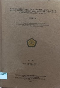 Image of KUALITAS PELAYANAN PADA UNIT PELAKSANA TEKNIS DINAS (UPTD) KESEHATAN KECAMATAN KUANTAN HILIR KABUPATEN KUANTAN SINGINGI