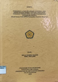 Image of PENGARUH LATAR BELAKANG PERSONAL DAN PENGETAHUAN DEWAN TENTANG ANGGARAN TERHADAP PERAN DPRD DALAM PENGAWASAN KEUANGAN DAERAH (STUDI KASUS PADA DPRD KABUPATEN KUANTAN SINGINGI)