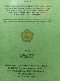 Image of PENERAPAN MODEL PEMBELAJARAN TIME TOKEN UNTUK MENINGKATKAN HASIL BELAJAR SISWA KELAS V PADA MATA PELAJARAN PAI DAN BUDI PEKERTI SDN 006 PANGKALAN INDARUNG KECAMATAN SINGINGI KABUPATEN KUANTAN SINGINGI