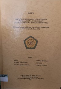 Image of PERTANGGUNGJAWABAN TINDAK PIDANA PENYALAHGUNAAN SENJATA API (Studi Kasus Putusan No. 194/Pid.Sus/2019/PN TLK)