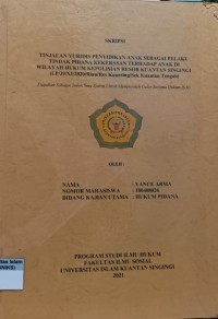 Image of TINJAUAN YURIDIS PENYIDIKAN ANAK SEBAGAI PELAKU TINDAK PIDANA KEKERASAN TERHADAP ANAK DI WILAYAH HUKUM KEPOLISIAN RESOR KUANTAN SINGINGI (LP/39/XI/2020/Riau/Res Kuansing/Sek Kuantan Tengah)