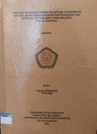 Image of ANALISIS SISTEM INFORMASI AKUNTANSI PENERIMAAN KAS DALAM MENINGKATKAN SISTEM PENGENDALIAN INTERNAL PADA KLINIK UTAMA MALIKHA TELUK KUANTAN