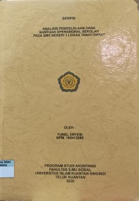 Image of ANALISIS PENGELOLAAN DANA BANTUAN OPERASIONAL SEKOLAH PADA SMK NEGERI 1 LOGAS TANAH DARAT