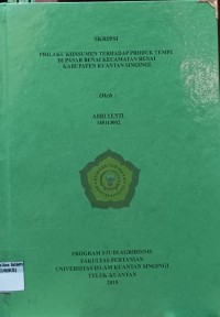 Image of PRILAKU KONSUMEN TERHADAP PRODUKSI TEMPE DI PASAR BENAI KECAMATAN BENAI KABUPATEN KUANTAN SINGINGI