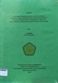 Image of ANALISIS EFISIENSI USAHA PUPUK KOMPOS DI PUSAT AHLI TEKNOLOGI DAN PENGEMBANGAN KAWASAN PERTANIAN UNIVERSITAS ANDALAS KECAMATAN LEMBAH GUMANTI KABUPATEN SOLOK