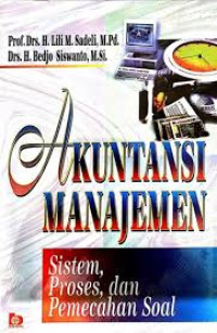 Image of Akuntansi Manajemen Sistem Proses, dan Pemecahan Soal
