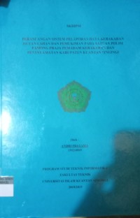 Image of PERANCANGAN SISTEM PELAPORAN DATA KEBAKARAN HUTAN LAHAN DAN PEMUKIMAN PADA SATUAN POLISI PAMONG PRAJA PEMADAM KEBAKARAN DAN PENYELAMATAN KABUPATEN KUANTAN SINGINGI