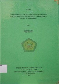 Image of UJI PERBANDINGAN PUPUK ORGANIK CAIR URIN SAPI (POCUS) TERHADAP PERTUMBUHAN DAN PRODUKSI MELON (Cucumis melo L.)