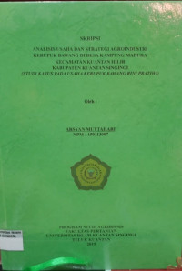 Image of ANALISIS USAHA DAN STRATEGI AGROINDUSTRI KERUPUK BAWANG DI DESA KAMPUNG MADURA KECAMATAN KUANTAN HILIR KABUPATEN KUANTAN SINGINGI (STUDI KASUS PADA USAHA KERUPUK BAWANG RINI PRATIWI)