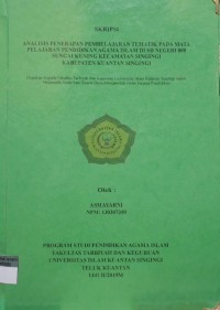 Image of ANALISIS PENERAPAN PEMBELAJARAN TEMATIK PADA MATA PELAJARAN PENDIDIKANAGAMA ISLAM DI SD NEGERI 008 SUNGAI KUNING KECAMATAN SINGINGI KABUPATEN KUANTAN SINGINGI