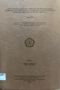 Image of EVALUASI TUGAS KEPALA DESA DALAM PELAKSANAAN PEMBANGUNAN DI DESA PULAU BARU KECAMATAN KUANTAN TENGAH KABUPATEN KUANTAN SINGINGI