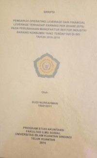 Image of PENGARUH OPERATING LEVERAGE DAN FINANCIAL LEVERAGE TERHADAP EARNING PER SHARE (EPS) PADA PERUSAHAAN MANUFAKTUR SEKTOR INDUSTRI BARANG KONSUMSI YANG TERDAFTAR DI BEI TAHUN 2016-2018