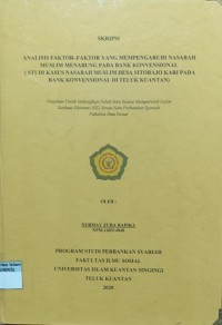 Image of ANALISIS FAKTOR-FAKTOR YANG MEMPENGARUHI NASABAH MUSLIM MENABUNG PADA BANK KONVENSIONAL (STUDI KASUS NASABAH MUSLIM DESA SITORAJO KARI PADA BANK KONVENSIONAL DI TELUK KUANTAN)