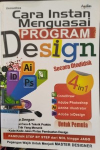 Image of Cara Instan Menguasai Program Design Secara Otodidak