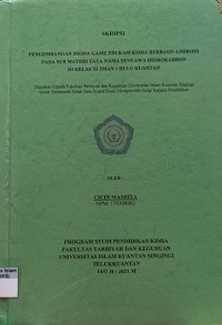 Image of PENGEMBANGAN MEDIA GAME EDUKASI KIMIA BERBASIS ANDROID PADA SUB MATERI TATA NAMA SENYAWA HIDROKARBON DI KELAS XI SMAN 1 HULU KUANTAN