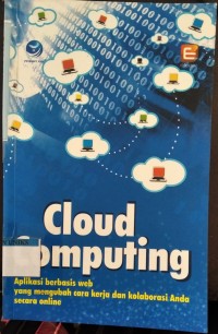 Image of Cloud Computing Aplikasi berbasis web yang mengubah cara kerja dan kolaborasi anda secara online