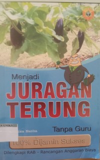 Image of Menjadi Juragan Terung Tanpa Guru