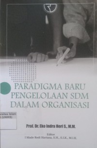 Image of Paradigma Baru Pengelolaan SDM Dalam Organisasi