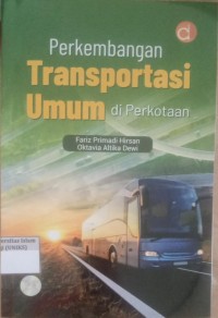 Image of Perkembangan Transportasi di Perkotaan