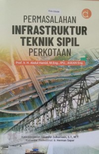 Image of Permasalahan Infrastruktur Teknik Sipil Perkotaan
