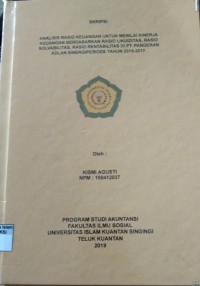 Image of ANALISIS RASIO KEUANGAN UNTUK MENILAI KINERJA KEUANGAN BERDASARKAN RASIO LIKUIDITAS, RASIO SOLVABILITAS DI PT. PANGERAN ADLAN SINERGI PERIODE 2015-2017