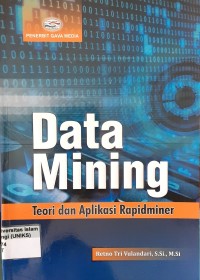 Image of Data Mining Teori dan Aplikasi Rapidminer