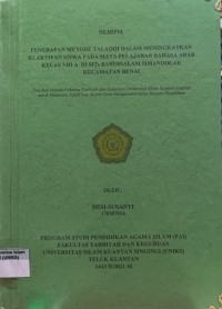 Image of PENERAPAN METODE TALAQQI DALAM MENIGKATKAN KEAKTIFAN SISWA PADA MATA PELAJARAN BAHASA ARAB KELAS VIII A DI MTs BABUSSALAM SIMANDOLAK KECAMATAN BENAI