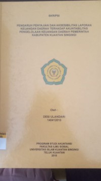 Image of PENGARUH PENYAJIAN DAN AKSESIBILITAS LAPORAN KEUANGAN DAERAH TERHADAP AKUNTABILITAS PENGELOLAAN KEUANGAN DAERAH PEMERINTAH KABUPATEN KUANTAN SINGINGI