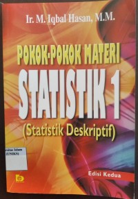 Image of Pokok-pokok Materi Statistik 2 (Statistik Deskriptif) Edisi Kedua