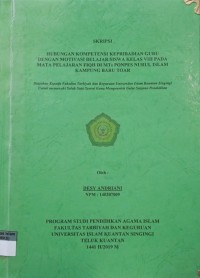 Image of HUBUNGAN KOMPETENSI KEPRIBADIAN GURU DENGAN MOTIVASI BELAJAR SISWA KELAS VIII PADA MATA PELAJARAN FIQH DI MTS PONPES NURUL ISLAM KMPUNG BARU TOAR