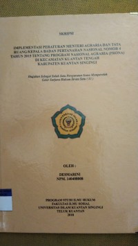 Image of IMPLEMENTASI PERATURAN MENTERI AGRARIA DAN TATA RUANG/KEPALA BADAN PERTANAHAN NASIONAL NOMOR 4 TAHUN TENTANG PROGRAM NASIONAL AGRARIA (PRONA) DI KECAMATAN KUANTAN TENGAH KABUPATEN KUANTAN SINGINGI