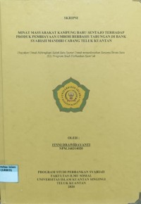 Image of MINAT ,ASYARAKAT KAMPUNG BARU SENTAJO TERHADAP PRODUK PEMBIAYAAN UMROH BERBASIS TABUBGAN DI BANK SYARIAH MANDIRI CABANG TELUK KUANTAN