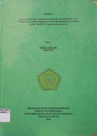 Image of PENGARUH POC BONGGOL PISANG DAN PUPUK KCL TERHADAP PERTUMBUHAN DAN PRODUKSI TANAMAN CABAI
RAWIT (CAPSICUM FRUTESCENS L.)
