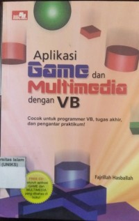Image of Aplikasi Game dan Multimedia dengan VB : Cocok untuk Programmer VB, tugas dan pengantar pratikum!