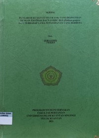 Image of PENGARUH KUALITAS TELUR ITIK YANG DIAWETKAN DENGAN EKSTRAK DAUN JAMBU BIJI (Psidium guajava Linn) TERHADAP LAMA PENYIMPANAN YANG BERBEDA