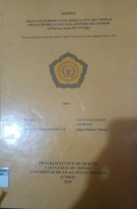 Image of TINJAUAN YURIDIS ANAK SEBAGAI PELAKU TINDAK PIDANA PEMBUNUHAN DALAM PERKARA NOMOR 14/Pid.Sus-Anak/2017/PN.Rgt