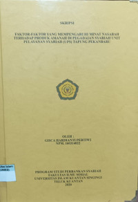 Image of FAKTOR-FAKTOR YANG MEMPENGARUHI MINAT NASABAH TERHADAP PRODUK AMANAH DI PEGADAIAN AMANAH DI PEGADAIAN UNIT PELAYANAN SYARIAH (UPS) TAPUNG PEKANBARU