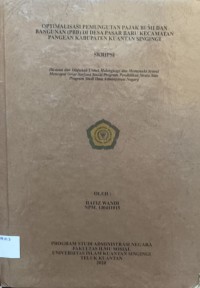 Image of OPTIMALISASI PEMUNGUTAN PAJAK BUMI DAN BANGUNAN (PBB) DI DESA PASAR BARU KECAMATAN PANGEAN KABUPATEN KUANTAN SINGINGI