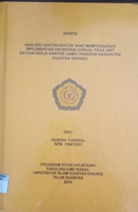 Image of ANALISIS FAKTOR-FAKTOR YANG MEMPENGARUHI IMPLEMENTASI AKUNTANSI AKRUAL PADA UNIT SATUAN KERJA KANTOR CAMAT PANGEAN KABUPATEN KUANTAN SINGINGI