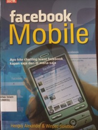 Image of Facebook Mobile: Ayo kita chatting lewat facebook kapan saja dan dimana saja