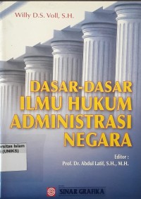 Image of Dasar-dasar Ilmu Hukum Administrasi Negara