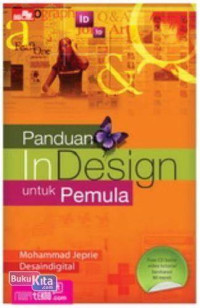 Image of Trik Cepat Menguasai Adobe InDesign CS5: Cara cepat dan mudah menjadi pengatur tata-letak profesional