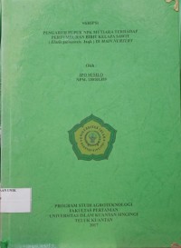 Image of PENGARUH PUPUK NPK MUTIARA TERHADAP PERTUMBUHAN BIBIT KELAPA SAWIT (Elaeis guineensis. Jaqk) DI MAIN NURSERY