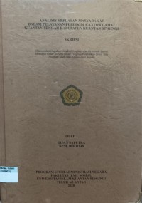 Image of ANALISIS KEPUTUSAN MASYARAKAT DALAM PELAYANAN PUBLIK DI KANTOR CAMAT KUANTAN TENGAH KABUPATEN KUANTAN SINGINGI