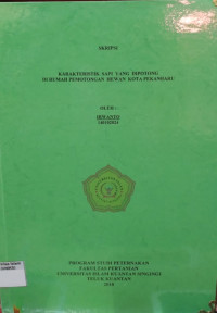 Image of KARAKTERISTIK SAPI YANG DIPOTONG DI RUMAH PEMOTONGAN HEWAN KOTA PEKANBARU