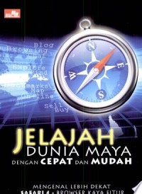 Image of Jelajah Dunia Maya dengan Cepat dan Mudah : Mengenal lebih dekat safari 4- browser kaya fitur