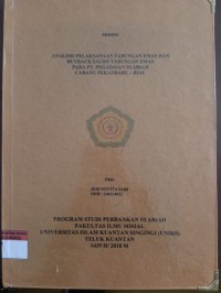 Image of ANALISIS PELAKSANAAN TABUNGAN EMAS DAN BUYBACK SALDO TABUNGAN EMAS PADA PT. PEGADAIAN SYARIAH CABANG PEKANBARU-RIAU
