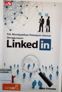 Image of Trik Mendapatkan Pekerjaan Idaman Menggunakan Linked in