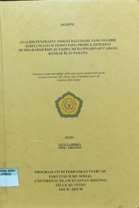 Image of ANALISIS PENERAPAN NISBAH BAGI HASIL YANG DIAMBIL SEBELUM JATUH TEMPO PADA PRODUK DEPOSITO MUDHARABAH BMT AT-TAQWA MUHAMMADIYAH CABANG BANDAR BUAT PADANG
