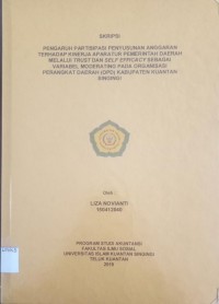 Image of PENGARUH PARTISIPASI PENYUSUNAN ANGGARAN TERHADAP KINERJA APARATUR PEMERINTAH DAERAH MELALUI TRUST DAN SELF EFFICACY SEBAGAI VARIABEL MODERATING PADA ORGANISASI PERANGKAT DAERAH (OPD) KABUPATEN KUANTAN SINGINGI